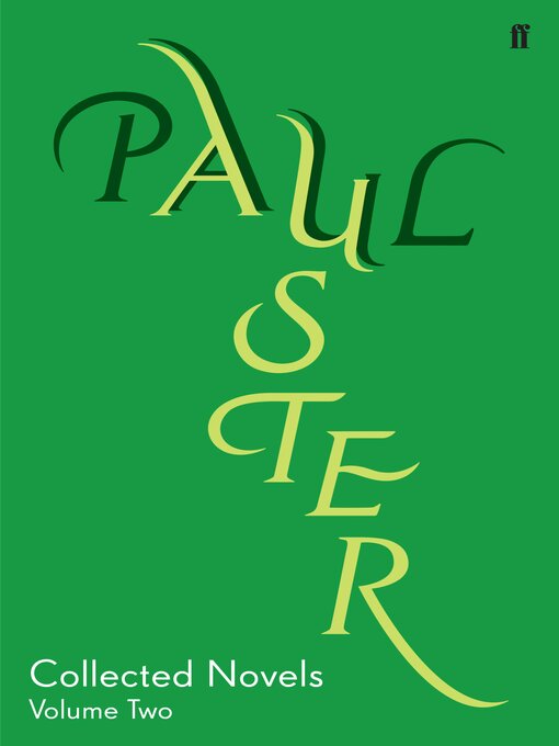 Title details for Collected Novels Volume 2 by Paul Auster - Wait list